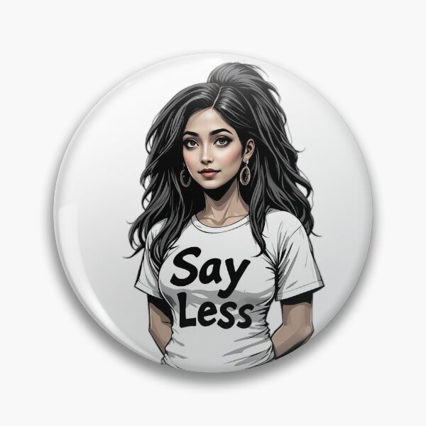 Item preview, Say Less v7 designed and sold by KriticalDesigns.