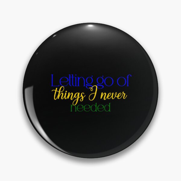 Item preview, Letting go of things I never needed designed and sold by Jason123za.
