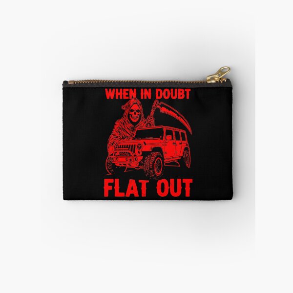 Item preview, When In Doubt Flat Out - Wrangler JKU Off Roading red designed and sold by Off-Road-Zone.