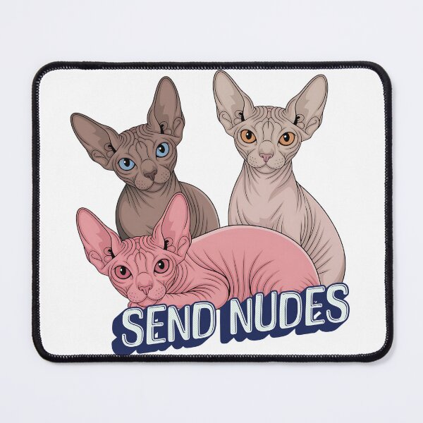Item preview, Send Nudes Sphynx Cat  designed and sold by Sphynx Cat Art.