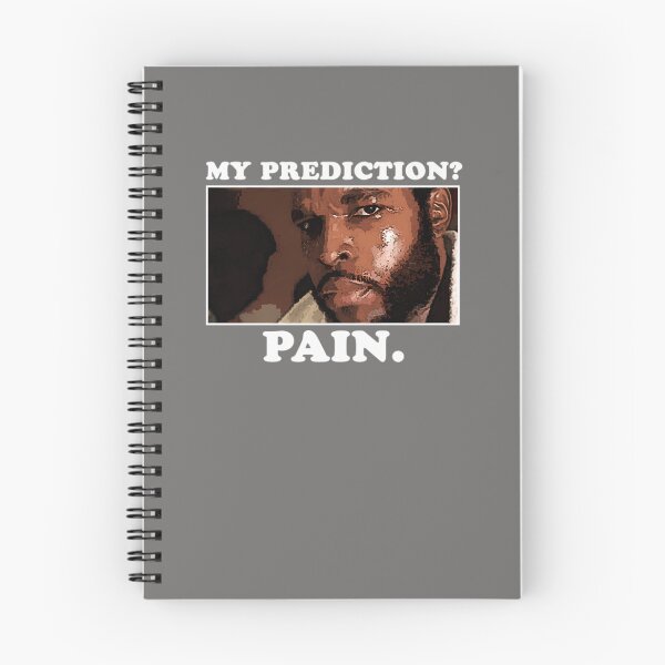 Item preview, PREDICTION-T-SHIRTPREDICTION_-PAIN. designed and sold by MICHELLEGEORGIA.