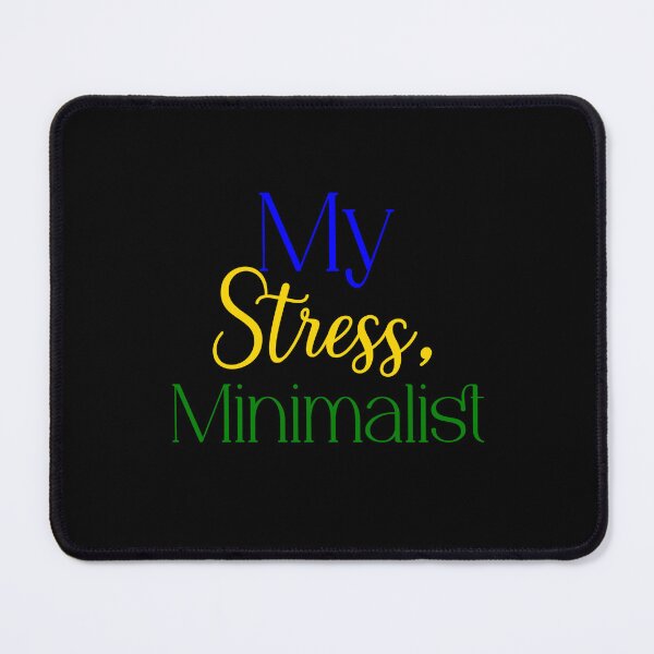 Item preview, My Stress, Minimalist designed and sold by Jason123za.