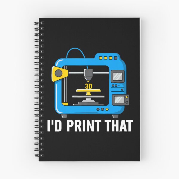 Item preview, I'D Print That Additive Manufacturing Funny 3D Printing designed and sold by MyraLorri.