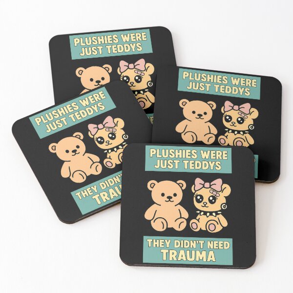 Item preview, Plushies Were Just Teddys They Didn’t Need Trauma designed and sold by TeeTimeTreasure.