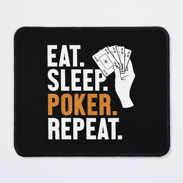 Item preview, Eat Sleep Poker Repeat Texas Holdem Poker Hands Player Poker designed and sold by TiffanyLucia.