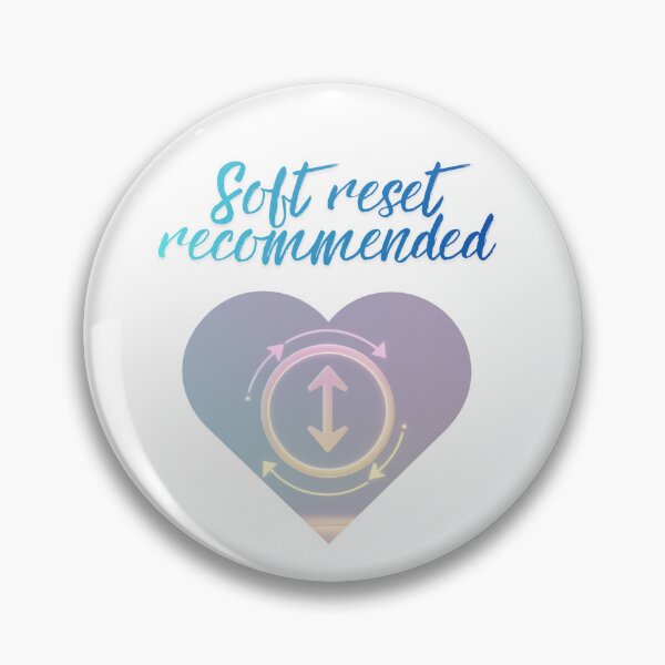 Item preview, Soft Reset Recommended Message daily stress designed and sold by SloganSauce.