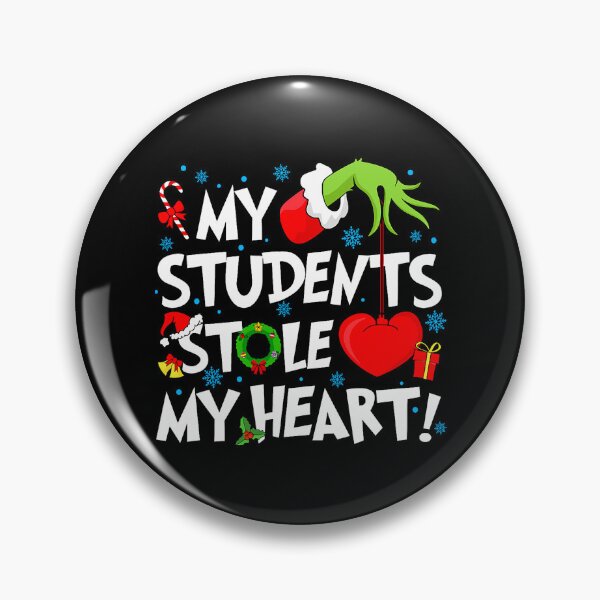 Item preview, My Students Stole My Heart Teacher Christmas Quote designed and sold by nryum.