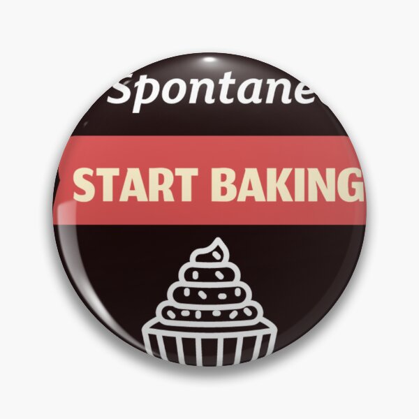 Item preview, Warning: May Spontaneously Start Baking designed and sold by Kat_Tees.