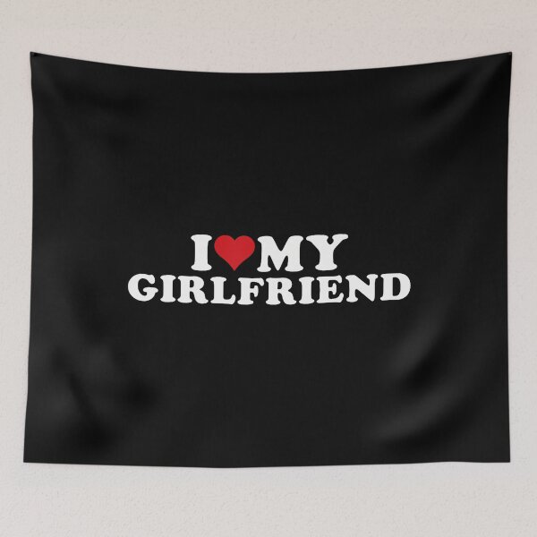 Item preview, I Love My Beautiful Girlfriend I Heart My Beautiful Gf designed and sold by TaraLiliana.