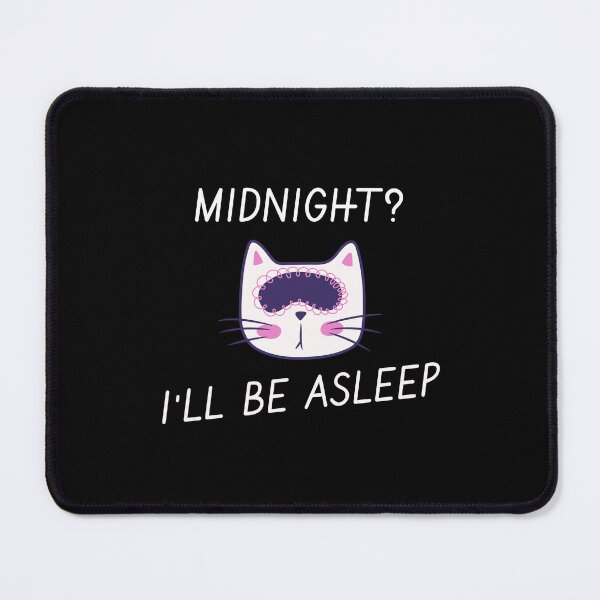 Item preview, Midnight? I’ll Be Asleep – Cute Cat New Year Design designed and sold by TalkTee Me.