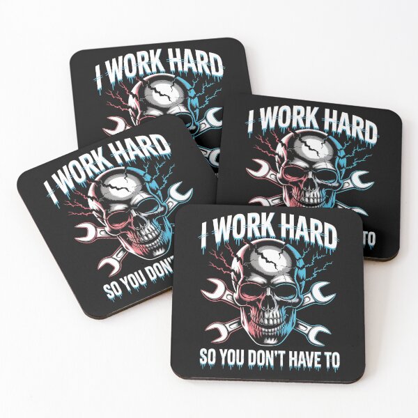 Item preview, I Work Hard So You Don’t Have To designed and sold by The People’s Punchline.