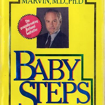 Artwork thumbnail, Baby Steps : A Guide to Living Life One Step at a Time... By Leo M Marvin, M.D., Ph.D by scohoe