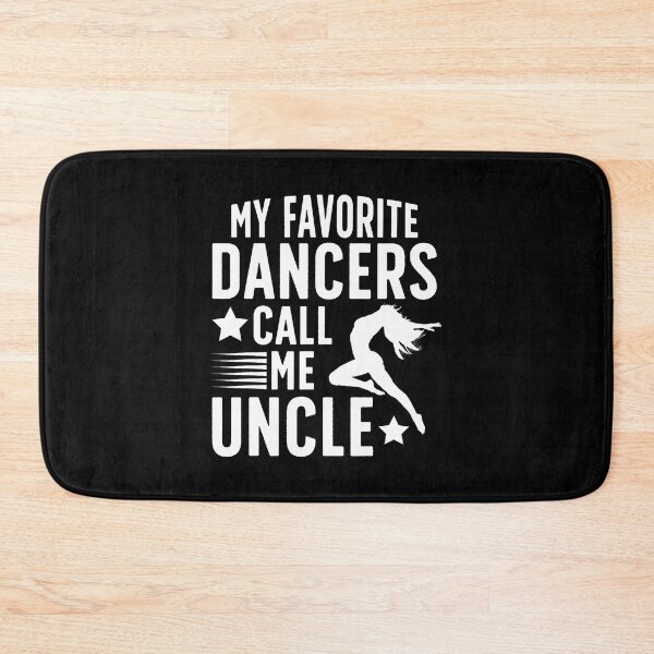 Item preview, My Favorite Dancer Uncle Dance Uncle Dancing Uncle designed and sold by MariaEdna1.