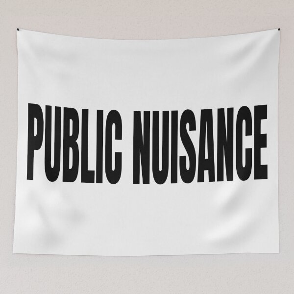Item preview, PUBLIC NUISANCE! designed and sold by scrmbld.
