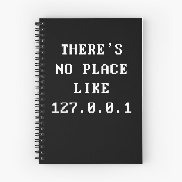 Item preview, Funny Nerdy There's No Place Like 127.0.0.1 Programmer Computer Science Teacher White Text designed and sold by MathWare MathClips.