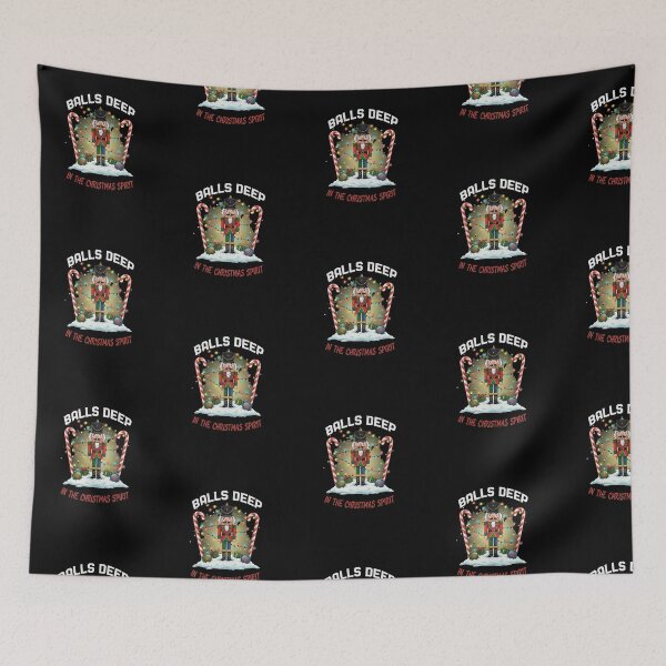 Item preview, Balls Deep in the Christmas Spirit Funny Design designed and sold by RNTStudio.