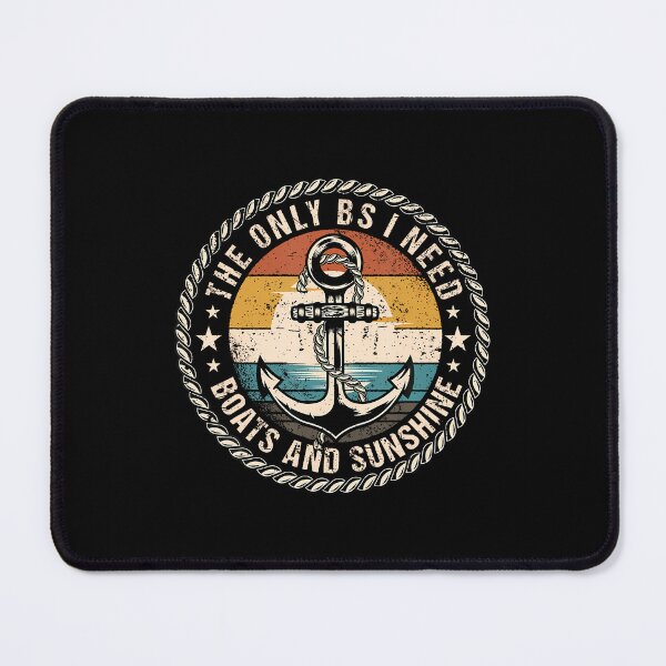 Item preview, The Only Bs I Need Boats And Sunshine Boating Captain designed and sold by CharlotteTerri.