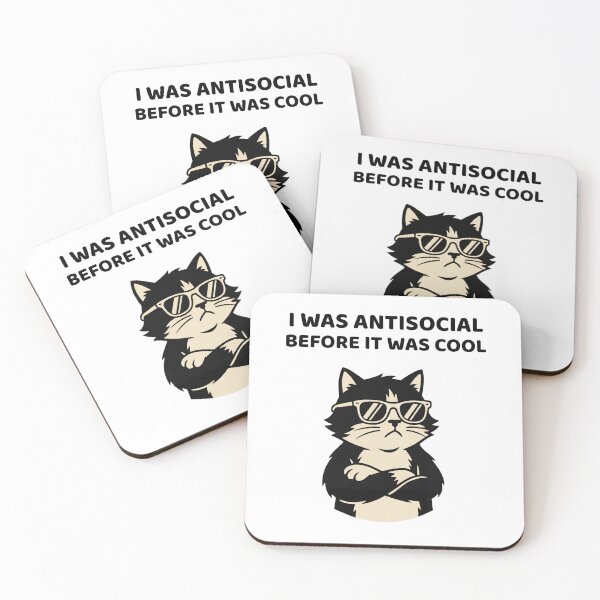 Item preview, I WAS ANTISOCIAL BEFORE IT WAS COOL - Funny cat with sunglasses attitude designed and sold by GagShots.