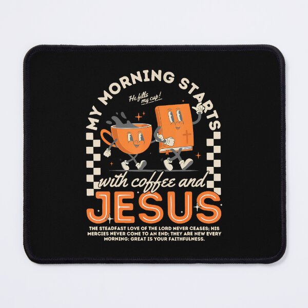 Item preview, My Morning Starts With Coffee Jesus Christian Bible Verse designed and sold by TamaraIrma.