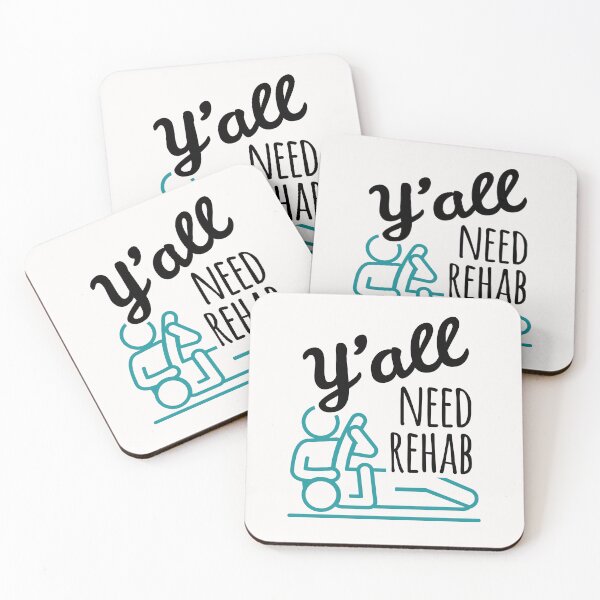 Item preview, Funny Physical Therapist Humor Y'all Need Rehab  designed and sold by jaygo.