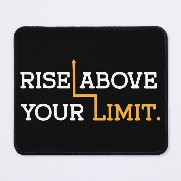 Item preview, Rise above your limit Power quotes designed and sold by hussain-dz.