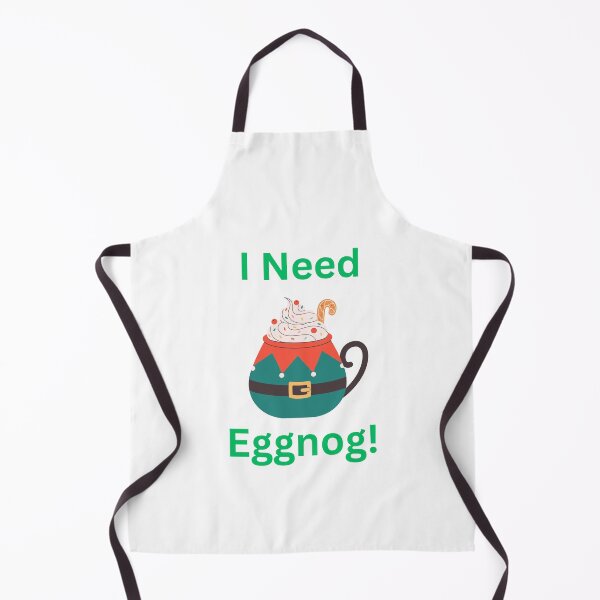 Item preview, I Need Eggnog! designed and sold by Designharmony.