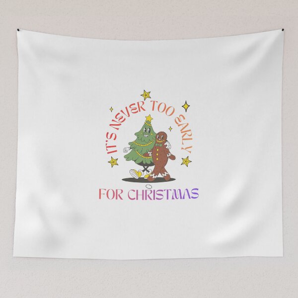 Item preview, It's Never Too Early for Christmas designed and sold by Designharmony.