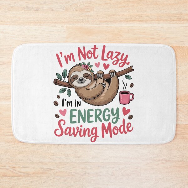 Item preview, Sloth Energy Saving Mode designed and sold by J-CCreations.