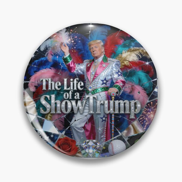 Item preview, The Life of a Showman – Political Parody Glam Design designed and sold by vogelnerves.