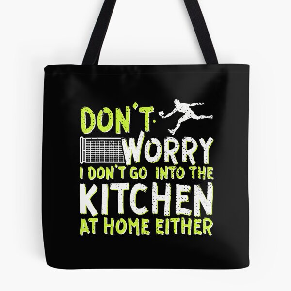 Item preview, Funny Pickleball Don't Worry I Don't Go Into The Kitchen designed and sold by TerryAnnie.