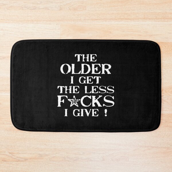 Item preview, The Older I Get Zero F's Given designed and sold by EthosWear.