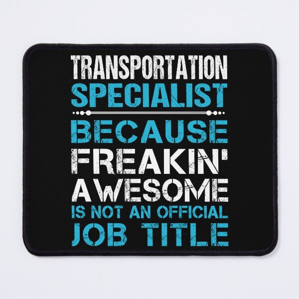 Item preview, Transportation Specialist designed and sold by Streanin.