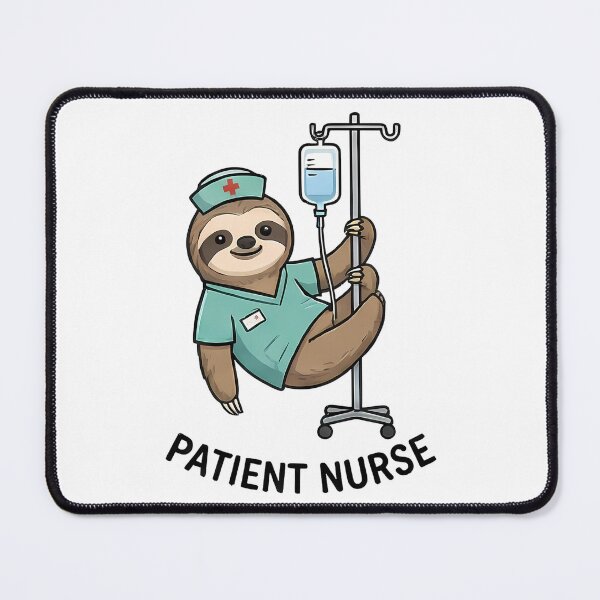 Item preview, Sloth Nurse Patient Funny Healthcare Worker designed and sold by k3rstman1.