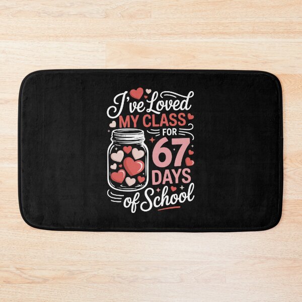Item preview, I've loved my class for 68 day of school designed and sold by jkrphoto.