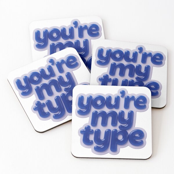 Item preview, You're My Type Ultra-Realistic Glossy Vinyl Sticker Product Photo Prompt for AI Generators designed and sold by ARTCREATESHOP.