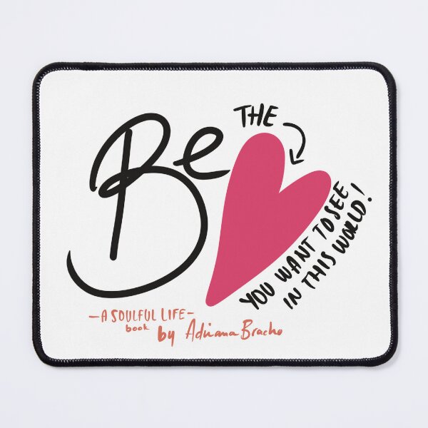 Item preview, Be the love you want to see designed and sold by Adriana Bracho.