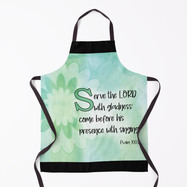 Item preview, Serve The LORD With Gladness; Come Before His Presence With Singing. Psalm 100:2 KJV designed and sold by Angela Dow.