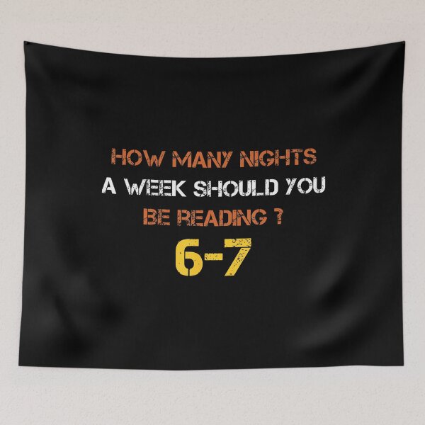 Item preview, How Many Nights A Week Should You Be Reading 6 7 Six Seven designed and sold by BrandyMegan.