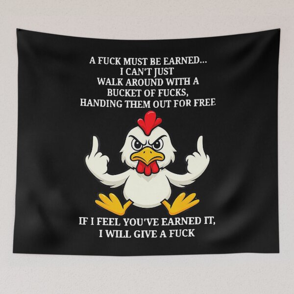 Item preview, Chicken - A Fuck Must Be Earned designed and sold by KristinDebra.