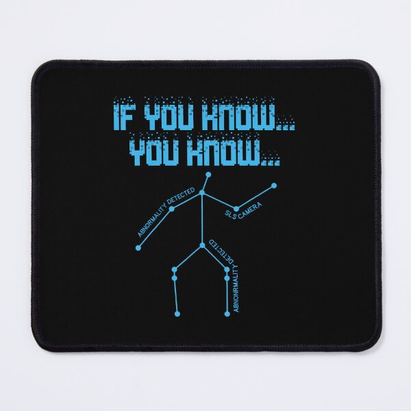 Item preview, If You Know You Know Abnormality Detected Sls Camera designed and sold by BrandyMegan.