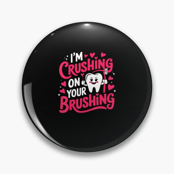 Item preview, I'M Crushing On Your Brushing Funny Dental Valentine's Day designed and sold by BeverlyBrenda.
