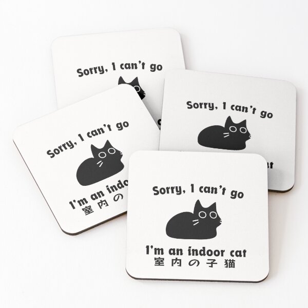 Item preview, Sorry I Can't Go I'm an Indoor Cat Funny designed and sold by IdealDo.