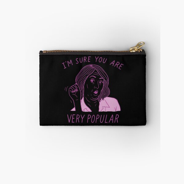 Item preview, I'M Sure You Are Very Popular Funny Saying Quote designed and sold by JaimeTrudie.