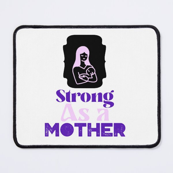 Item preview, Strong As A Mother designed and sold by 3 Little Monkeys.