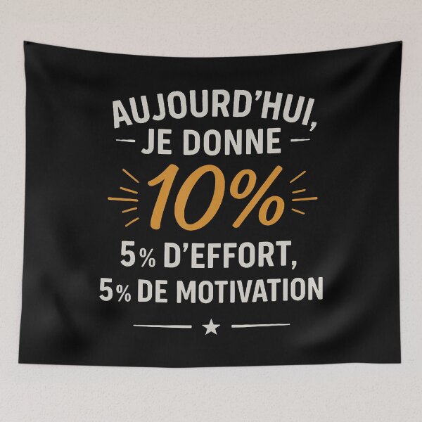 Item preview, Aujourd'Hui Je Donne 10 Effort Motivation Humour designed and sold by SheilaAnjelica.