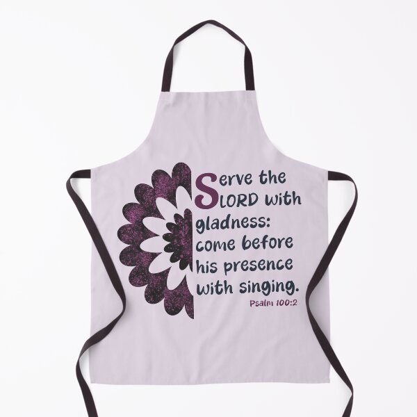 Item preview, Serve The LORD With Gladness, Come Before His Presence With Singing, Psalm 100:2 KJV designed and sold by Angela Dow.