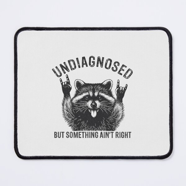 Item preview, Undiagnosed but something ain't right designed and sold by IdealDo.