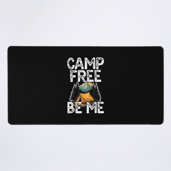 Item preview, Camp Free Be Me Forest Nature Camping designed and sold by PeggyBeverly.
