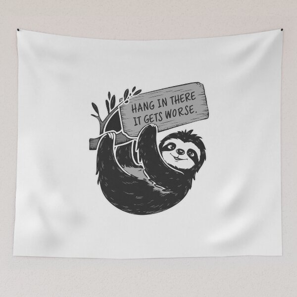 Item preview, Hang In There It Gets Worse designed and sold by andromeda-redd.
