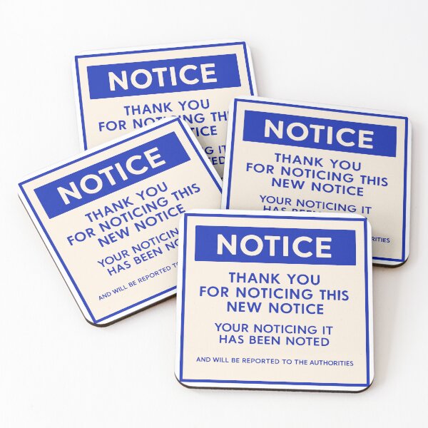 Item preview, Notice To Note The New Notice, (To Be Noted) designed and sold by Jared (rainbowbear) Mansfield.